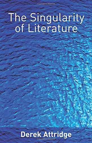 9780415335935: The Singularity of Literature