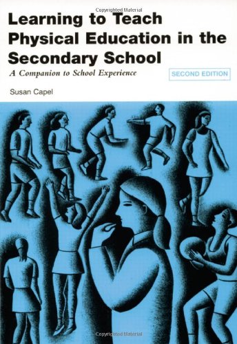 Imagen de archivo de Learning to Teach Physical Education in the Secondary School: A Companion to School Experience (Learning to Teach Subjects in the Secondary School Series) a la venta por WorldofBooks