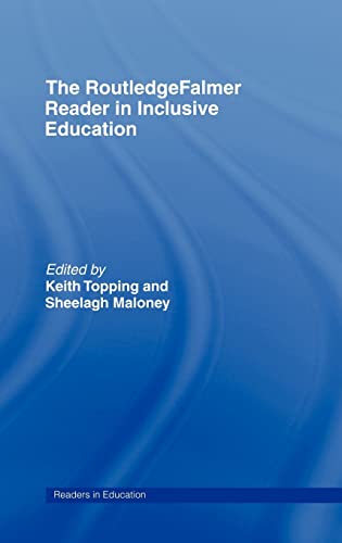 Stock image for The RoutledgeFalmer Reader in Inclusive Education (RoutledgeFalmer Readers in Education) for sale by Reuseabook