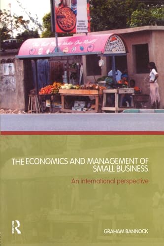 The Economics and Management of Small Business: An International Perspective.