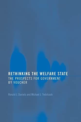 9780415337779: Rethinking the Welfare State: Government by Voucher