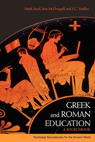 Beispielbild fr Greek and Roman Education : A Sourcebook zum Verkauf von Blackwell's