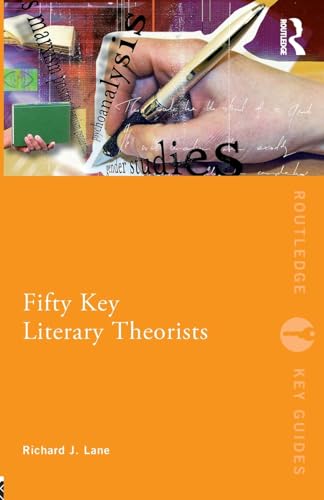 Beispielbild fr Fifty Key Literary Theorists (Routledge Key Guides) zum Verkauf von WorldofBooks