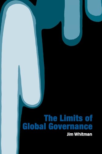 Beispielbild fr The Limits of Global Governance zum Verkauf von Blackwell's