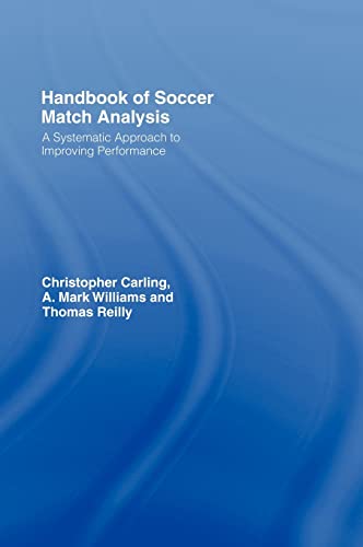 9780415339087: Handbook of Soccer Match Analysis: A Systematic Approach to Improving Performance