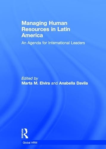 Imagen de archivo de Managing Human Resources in Latin America: An Agenda for International Leaders (Global HRM) a la venta por Chiron Media