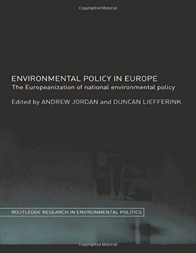 9780415339414: Environmental Policy in Europe: The Europeanization of National Environmental Policy (Environmental Politics)