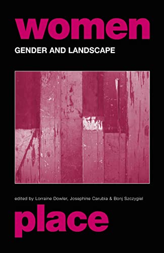 Stock image for Gender and Landscape: Renegotiating the Moral Landscape (Routledge International Studies of Women and Place) for sale by Chiron Media