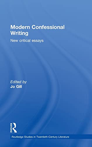 Beispielbild fr Modern Confessional Writing: New Critical Essays zum Verkauf von Blackwell's