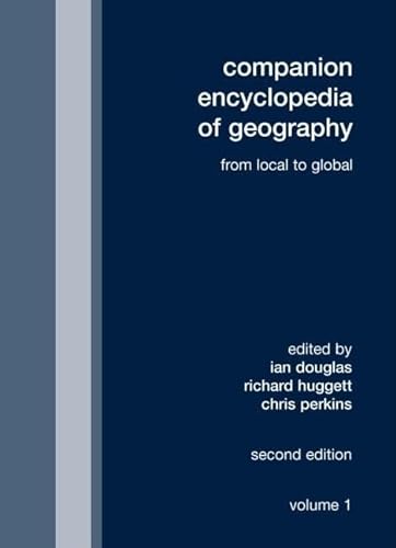 Beispielbild fr New Companion Ency of Geography : From the Local to the Global zum Verkauf von Better World Books: West