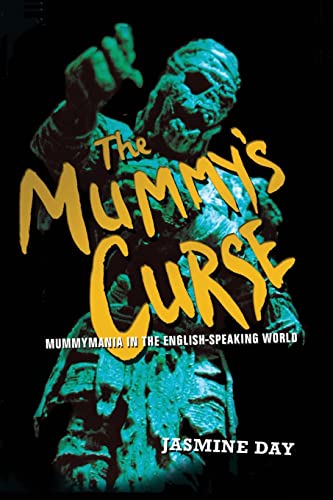 9780415340229: The Mummy's Curse: Mummymania in the English-Speaking World