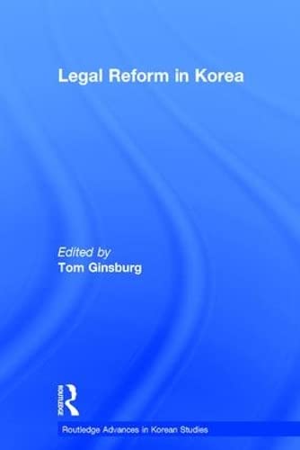 Beispielbild fr Legal Reform in Korea (Routledge Advances in Korean Studies) zum Verkauf von Chiron Media