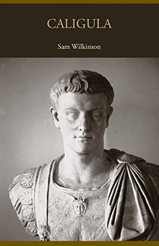 Imagen de archivo de Caligula (Lancaster Pamphlets in Ancient History) a la venta por WorldofBooks