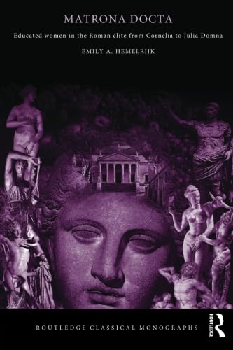 9780415341271: Matrona Docta (Routledge Classical Monographs)