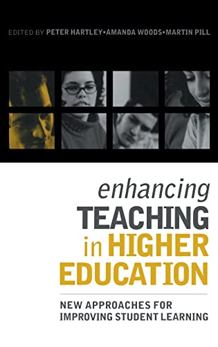 Beispielbild fr Enhancing Teaching in Higher Education: New Approaches to Improving Student Learning zum Verkauf von Chiron Media