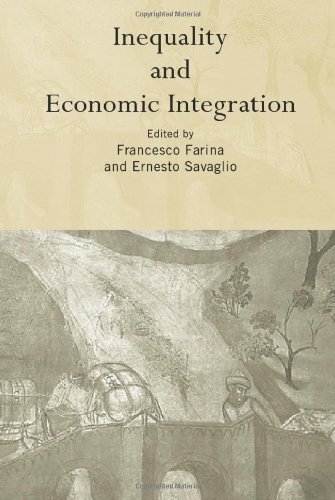 9780415342117: Inequality and Economic Integration (Routledge Siena Studies in Political Economy)