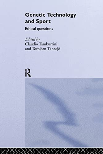 9780415342360: Genetic Technology and Sport: Ethical Questions (Ethics and Sport)