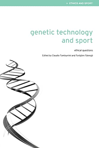 Stock image for Genetic Technology and Sport : Ethical Questions for sale by Better World Books Ltd