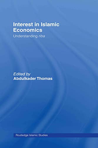 Imagen de archivo de Interest in Islamic Economics : Understanding Riba a la venta por Blackwell's