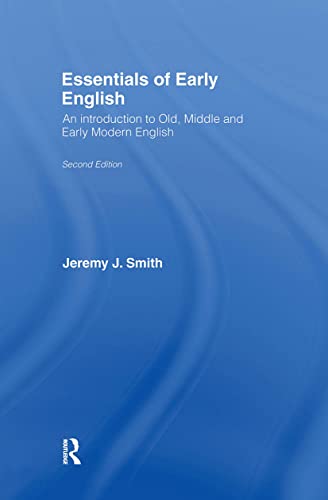 9780415342582: Essentials of Early English: Old, Middle and Early Modern English