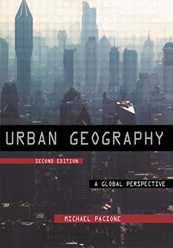 Imagen de archivo de Urban Geography : A Global Perspective a la venta por Better World Books Ltd