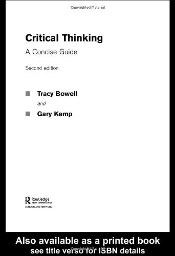 9780415343138: Critical Thinking: A Concise Guide