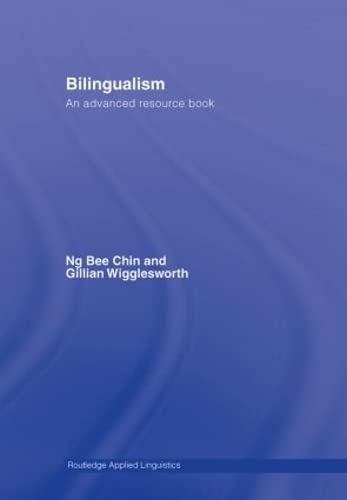 Imagen de archivo de Bilingualism: An Advanced Resource Book (Routledge Applied Linguistics) a la venta por Chiron Media