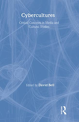Stock image for CYBERCULTURES: CRITICAL CONCEPTS IN MEDIA AND CULTURAL STUDIES: (4 VOLUME SET) for sale by Basi6 International