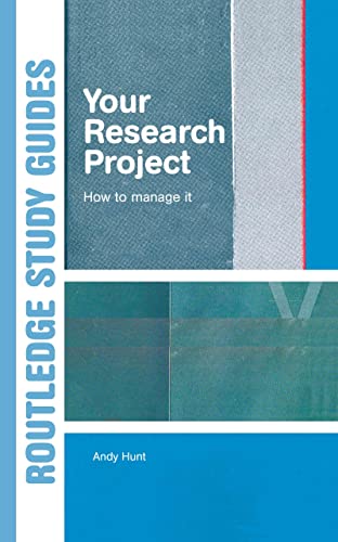 Stock image for Your Research Project: How to Manage it (Routledge Study Guides) for sale by Chiron Media