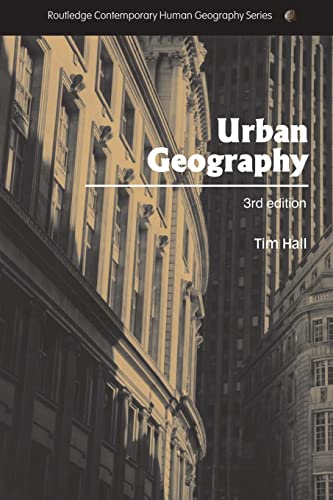 Beispielbild fr Urban geography (Routledge Contemporary Human Geography Series) zum Verkauf von WorldofBooks