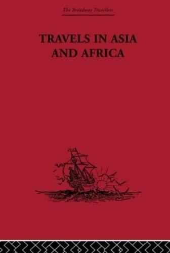 9780415344739: Travels in Asia and Africa: 1325-1354 (The Broadway Travellers, 18)