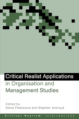 Imagen de archivo de Critical Realist Applications in Organisation And Management Studies a la venta por Book Haven