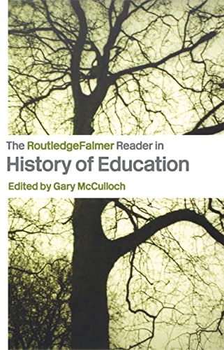 Beispielbild fr The Routledgefalmer Reader in the History of Education zum Verkauf von Anybook.com