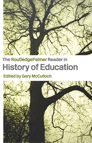 Stock image for The Routledgefalmer Reader in the History of Education for sale by Anybook.com