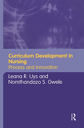 Beispielbild fr Curriculum Development in Nursing: Process and Innovation zum Verkauf von WeBuyBooks