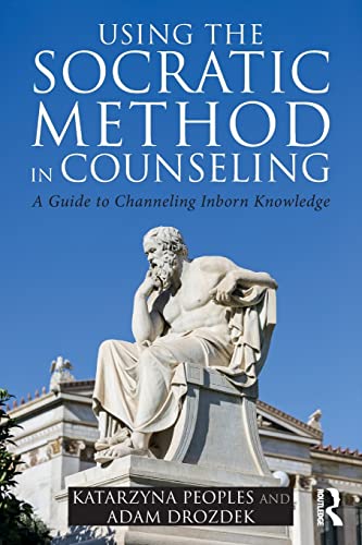 Imagen de archivo de Using the Socratic Method in Counseling: A Guide to Channeling Inborn Knowledge a la venta por HPB-Red
