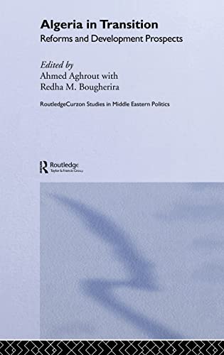 9780415348485: Algeria in Transition (Routledge Studies in Middle Eastern Politics)