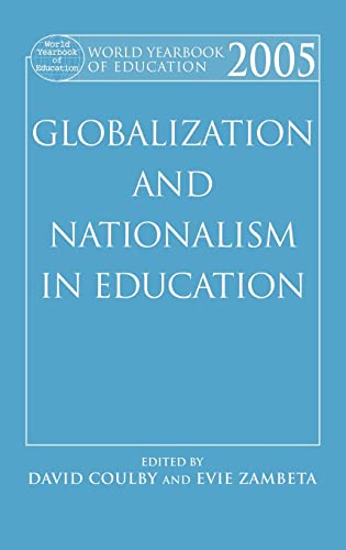 Stock image for World Yearbook of Education 2005 Globalization and Nationalism in Education for sale by Basi6 International