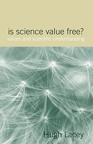 9780415349031: Is Science Value Free?: Values and Scientific Understanding (Philosophical Issues in Science)