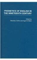 9780415349246: Phonetics of English in the Nineteenth Century