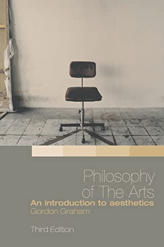 Stock image for Philosophy of the Arts : An Introduction to Aesthetics for sale by Better World Books Ltd