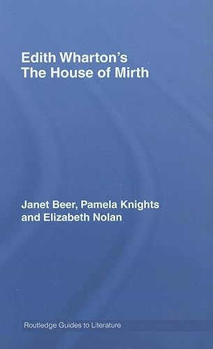 9780415350099: House Of Mirth (Routledge Guides to Literature)