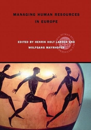 Stock image for Managing Human Resources in Europe: A Thematic Approach (Global HRM) for sale by WorldofBooks