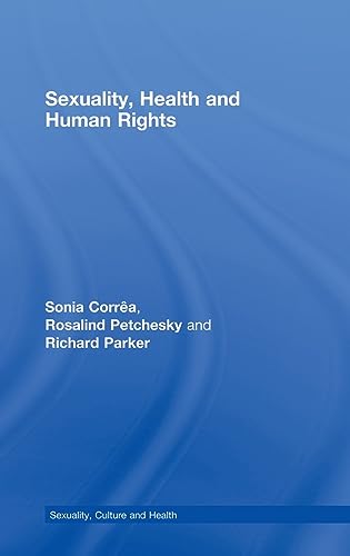 9780415351171: Sexuality, Health and Human Rights (Sexuality, Culture and Health)