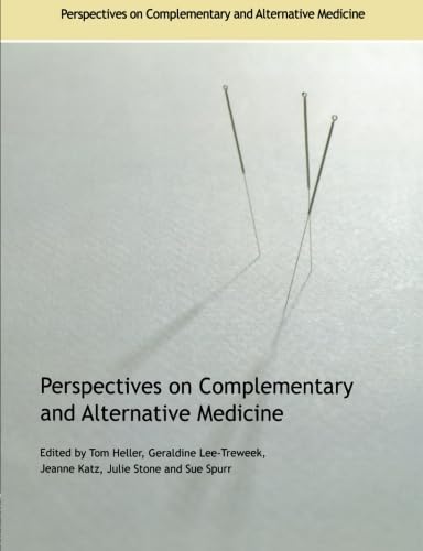 Perspectives on Complementary and Alternative Medicine