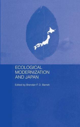 9780415351669: Ecological Modernisation and Japan