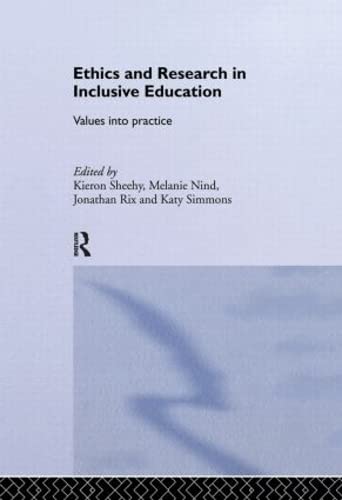 Stock image for Ethics and Research in Inclusive Education: Values into practice for sale by Chiron Media