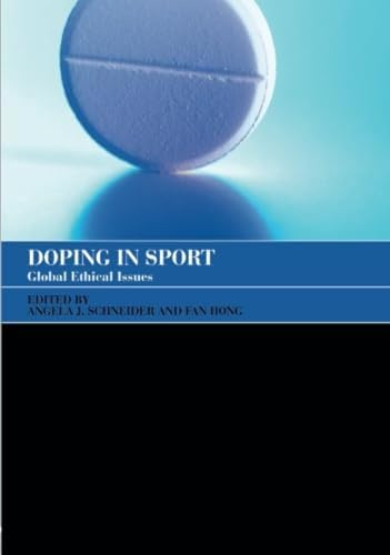 Stock image for Doping in Sport: Global Ethical Issues for sale by ThriftBooks-Atlanta