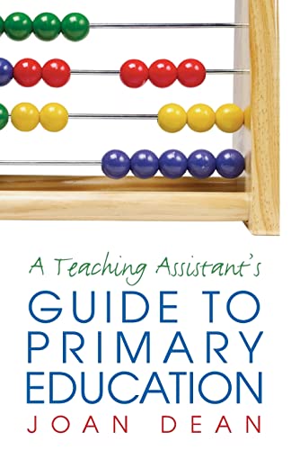 Stock image for A Teaching Assistant's Guide to Primary Education for sale by WorldofBooks