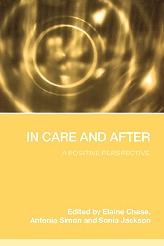 Beispielbild fr In Care and After: A Positive Perspective zum Verkauf von WorldofBooks